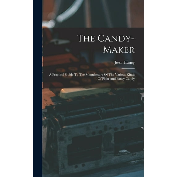 The Candy-maker (Hardcover)