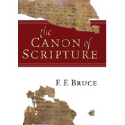 The Canon of Scripture, Paperback