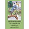 thumbnail image 1 of The Cantankerous Bed and The Blue Heron, (Paperback), 1 of 1