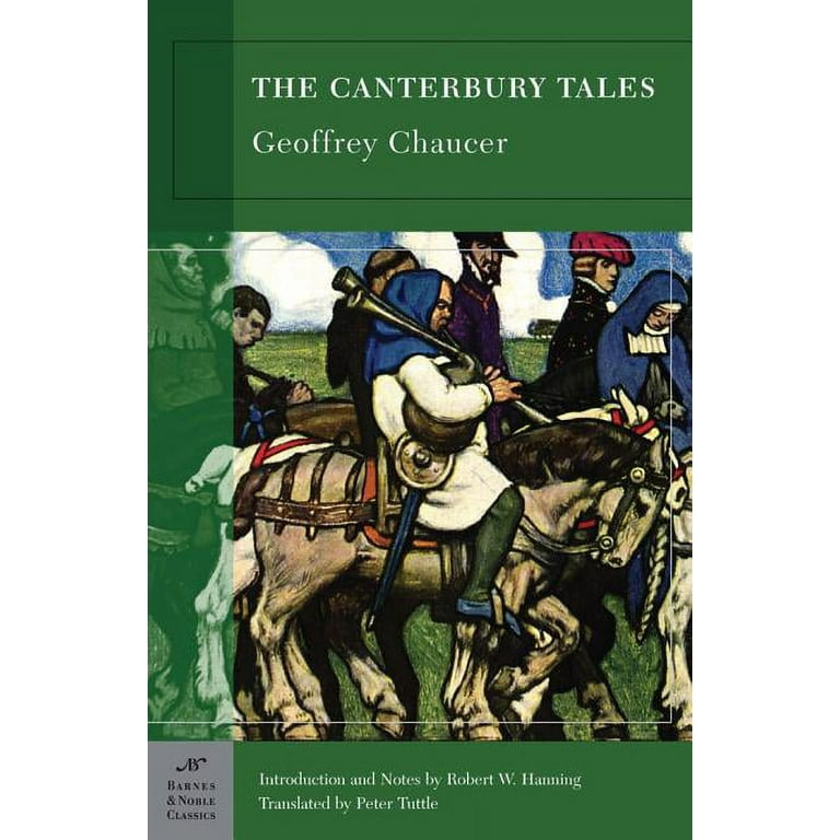 The Canterbury Tales (Barnes & Noble Classics Series) (Paperback) by  Geoffrey Chaucer, Peter Tuttle, Robert W Hanning