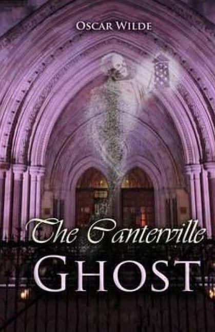 The Canterville Ghost, (Paperback)