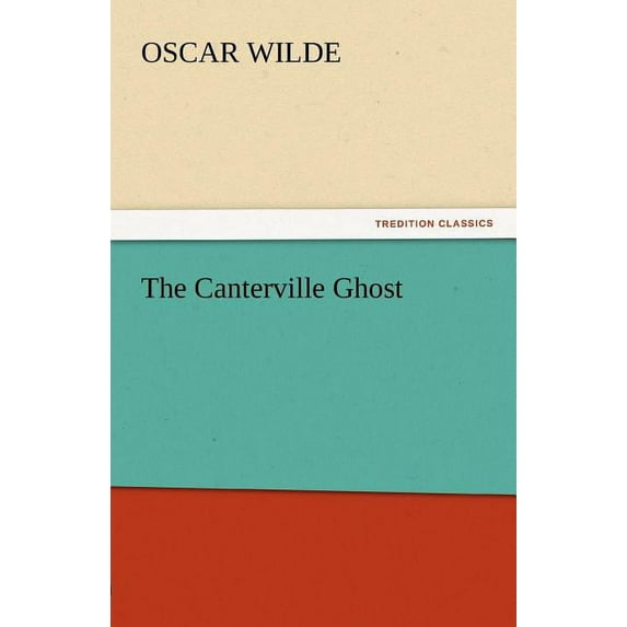 The Canterville Ghost, (Paperback)
