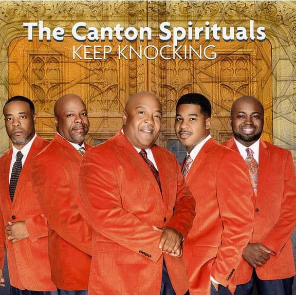 The Canton Spirituals - Keep Knocking - Music & Performance - CD