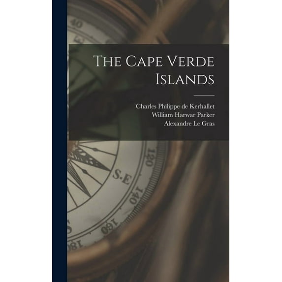 The Cape Verde Islands, (Hardcover)