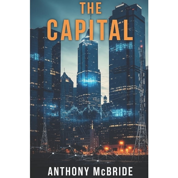 The Capital, (Paperback)