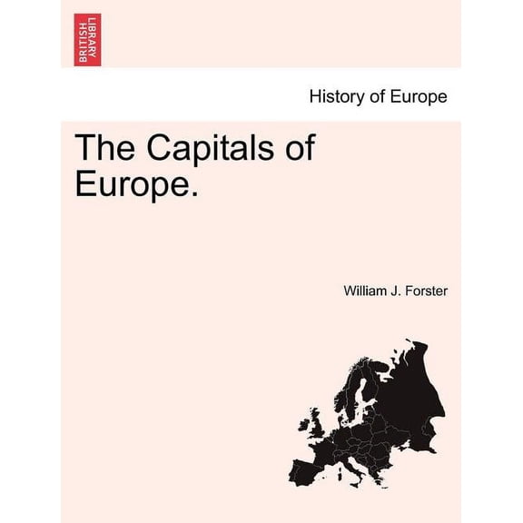 The Capitals of Europe. (Paperback)