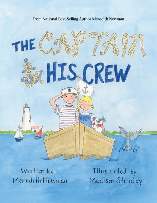 The Captain & His Crew, (Paperback)