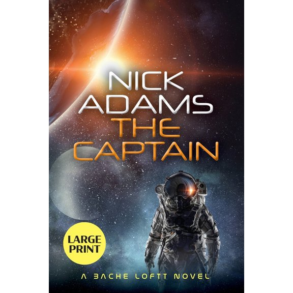 The Captain: Large Print Edition, (Paperback)