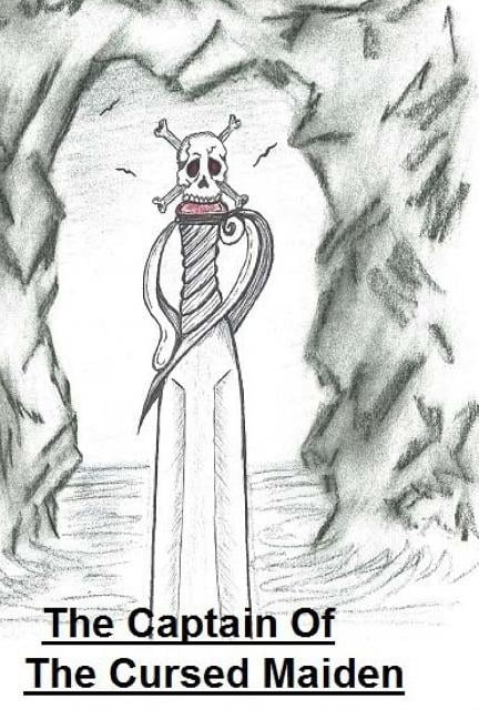 The Captain Of The Cursed Maiden (Paperback)