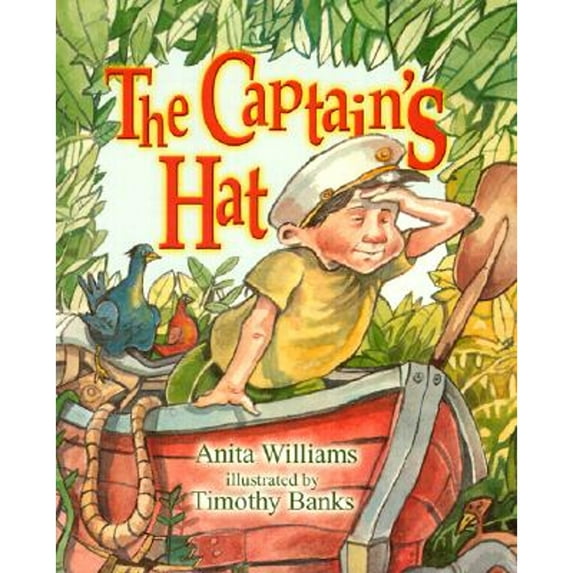 Pre-Owned The Captain's Hat (Paperback 9781579243302) by Anita Williams