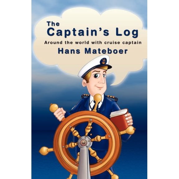 Pre-Owned The Captain's Log (Paperback) 0975948709 9780975948705