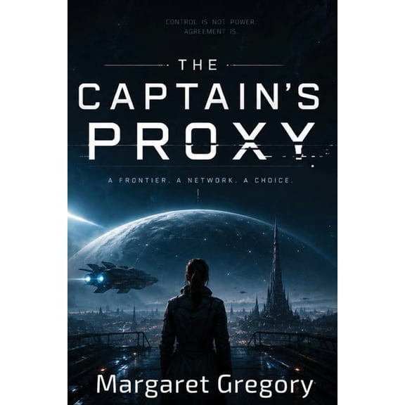 The Captain's Proxy, (Paperback)
