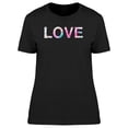 thumbnail image 1 of The Caption Love With Cool Art Tee Women's -Image by Shutterstock, 1 of 2