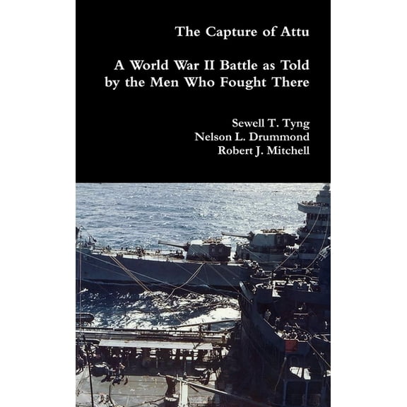 The Capture of Attu (Hardcover)