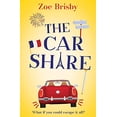 thumbnail image 1 of Pre-Owned The Car Share (Paperback) 1529366607 9781529366600, 1 of 1