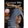 thumbnail image 1 of The Carandir Saga Covenant With the Dragons: Volume III of The Carandir Saga, Book 3, (Hardcover), 1 of 1