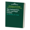 thumbnail image 1 of Pre-Owned The Carbohydrate, Fiber, and Sugar Counter (Mass Market Paperback) 0671025627 9780671025625, 1 of 1