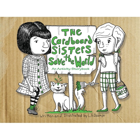 The Cardboard Sisters Save the World : An Activity Storybook (Paperback)