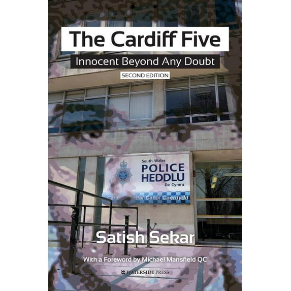 The Cardiff Five: Innocent Beyond Any Doubt (Edition 2) (Paperback)