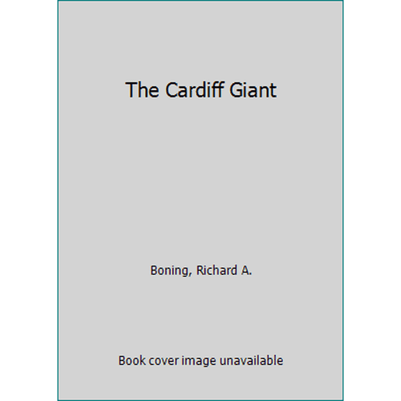 Pre-Owned The Cardiff Giant (Library Binding) 087966102X 9780879661021