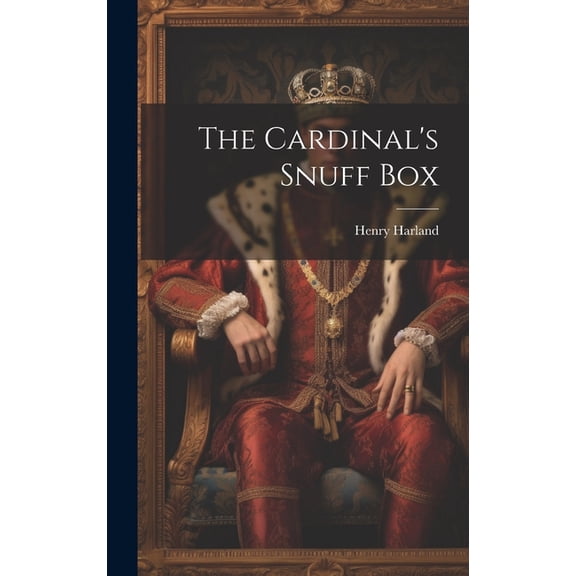 The Cardinal's Snuff Box, (Hardcover)
