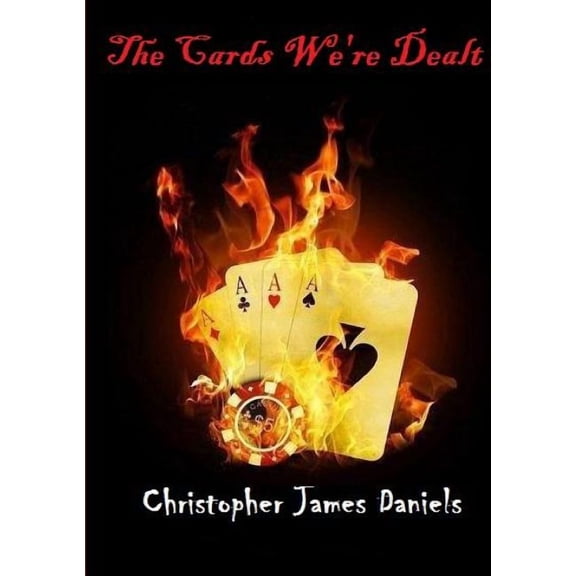 The Cards We're Dealt, (Paperback)