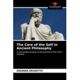 thumbnail image 1 of The Care of the Self in Ancient Philosophy (Paperback), 1 of 1