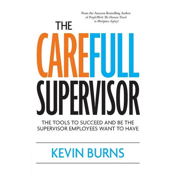 The CareFull Supervisor (Paperback)