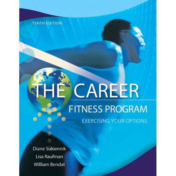 Pre-Owned The Career Fitness Program Exercising Your Options by Diane Sukiennik