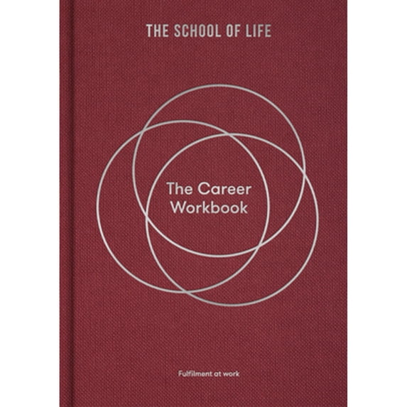 Pre-Owned The Career Workbook: Fulfilment at Work (Hardcover) 1915087058 9781915087058