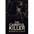 thumbnail image 1 of The Careful Killer, (Paperback), 1 of 1
