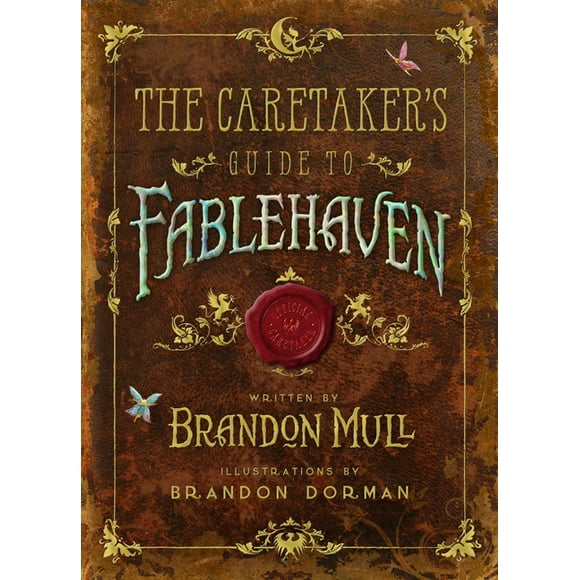 The Caretaker's Guide to Fablehaven (Hardcover)