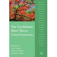 thumbnail image 1 of The Caribbean Short Story : Critical Perspectives (Paperback), 1 of 1