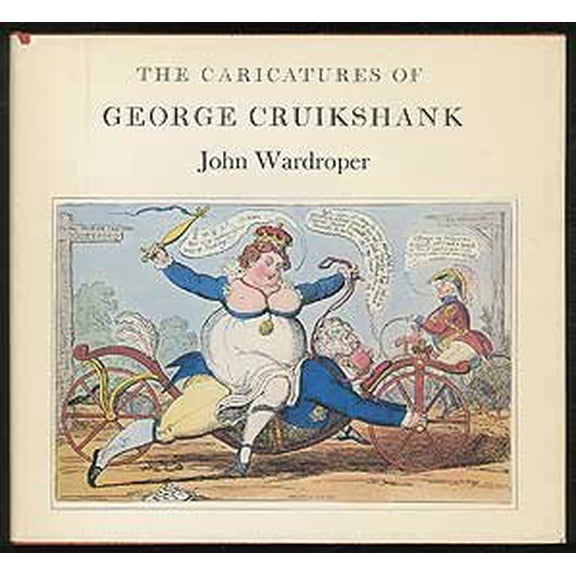 Pre-Owned The caricatures of George Cruikshank (Hardcover) 0879232315 9780879232313