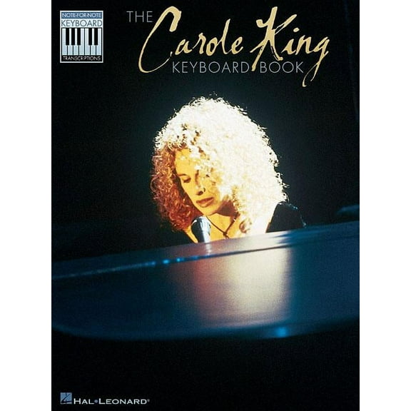 Carole King Note-For-Note Keyboard Transcriptions Piano Sheet Music Songbook 16 Classic Songs Including You've Got , (Paperback)