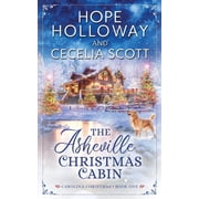 The Carolina Christmas The Asheville Christmas Cabin, Book 1, Paperback