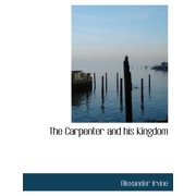The Carpenter and His Kingdom Paperback