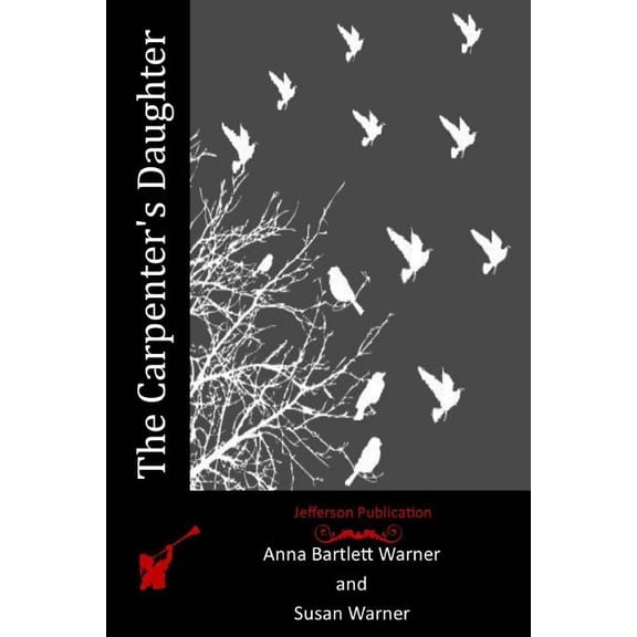 The Carpenter's Daughter, (Paperback)