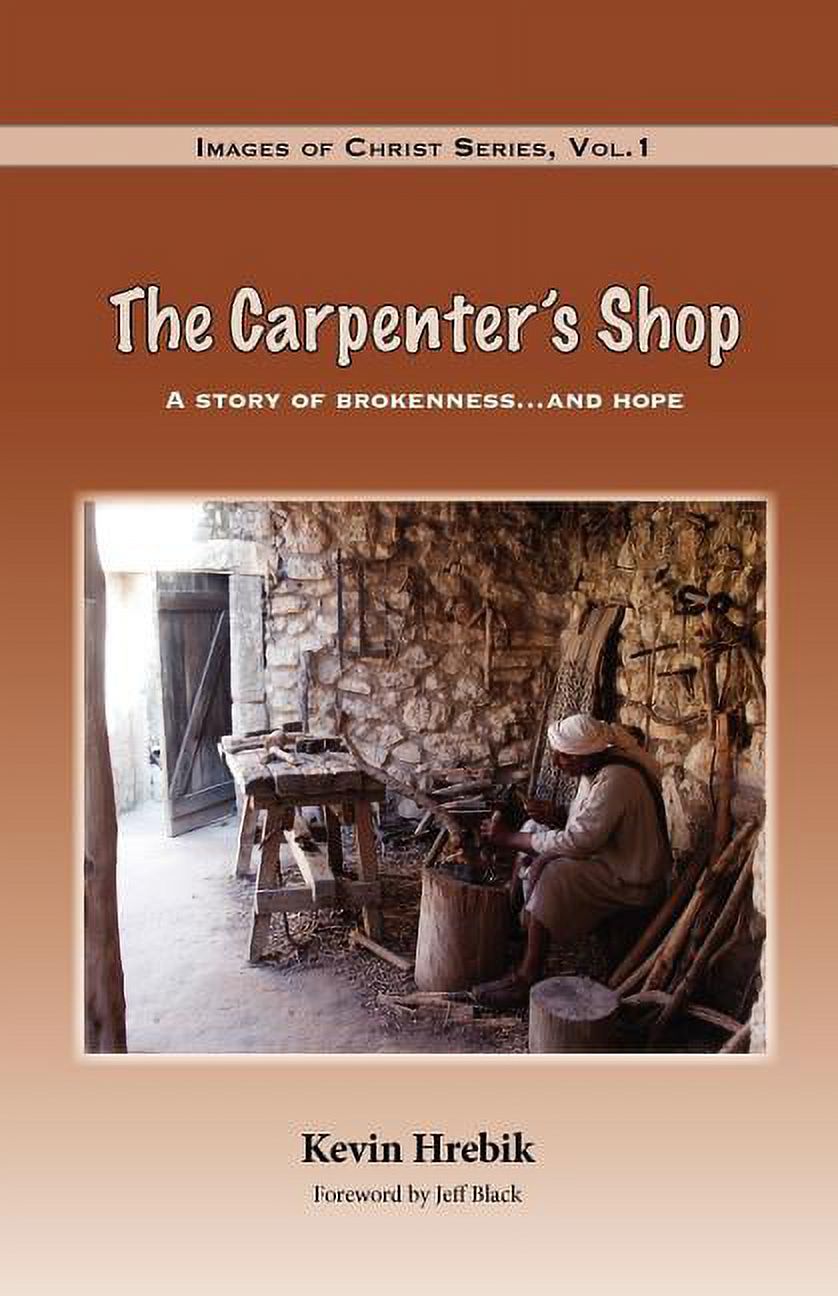 The Carpenter's Shop (Paperback)