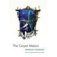 thumbnail image 1 of The Carpet Makers, (Paperback), 1 of 2