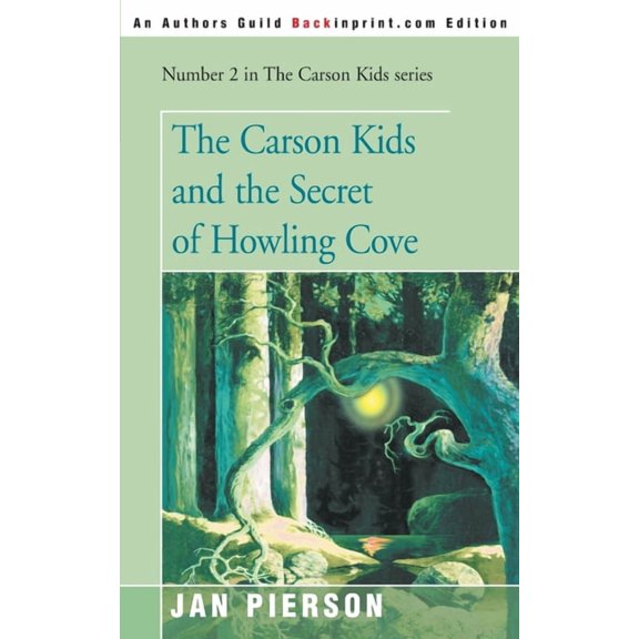 Carson Kids Series The Carson Kids and the Secret of Howling Cove, Book 2, (Paperback)