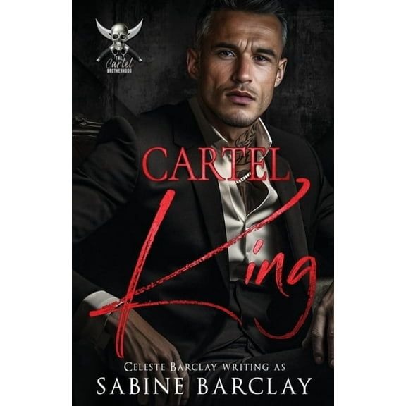 The Cartel Brotherhood Cartel King: Enrique, Book 1, (Paperback)