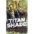 thumbnail image 1 of The Carter Archives: Titanshade (Series #1) (Hardcover), 1 of 1