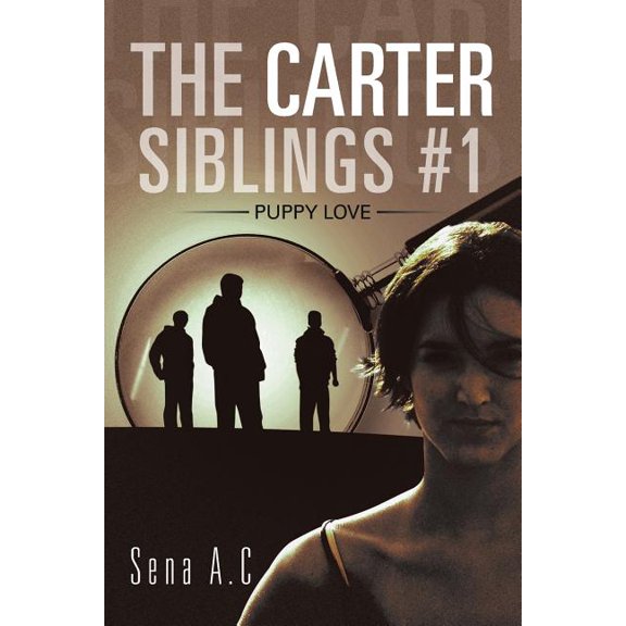 The Carter Siblings #1: Puppy Love, (Paperback)