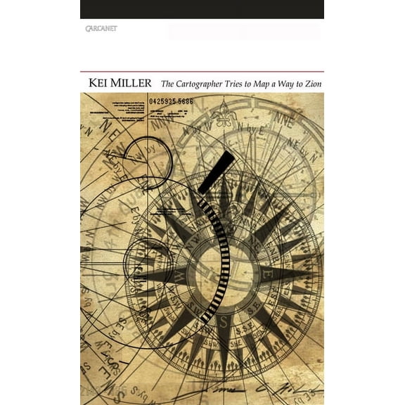 The Cartographer Tries to Map a Way to Zion, (Paperback)