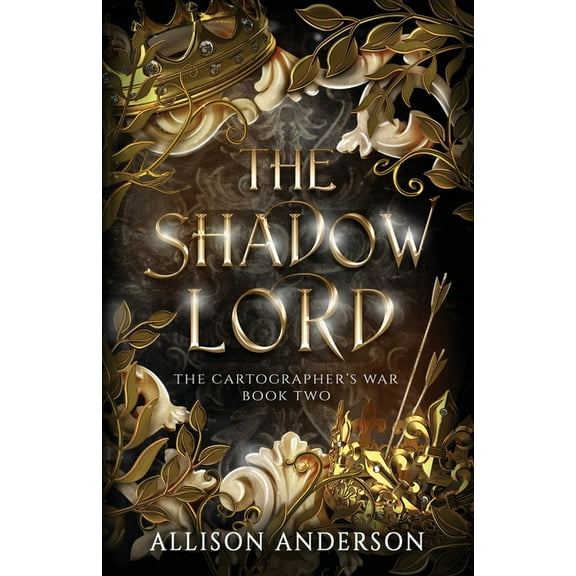 The Cartographer's War The Shadow Lord, Book 2, (Paperback)
