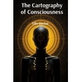 thumbnail image 1 of The Cartography of Consciousness: Unveiling the Hidden Wisdom Within Your Dreams, (Paperback), 1 of 1