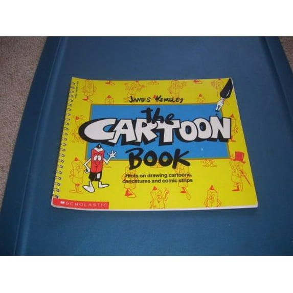 Pre-Owned The Cartoon Book: Hints on Drawing Cartons, Caricatures and Comic Strips (Paperback) 0590438719 9780590438711