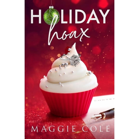 The Cartwright Family Holiday Hoax: A Fake Marriage Billionaire Romance, Book 1, (Paperback)