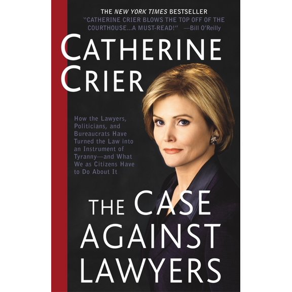 The Case Against Lawyers (Paperback)